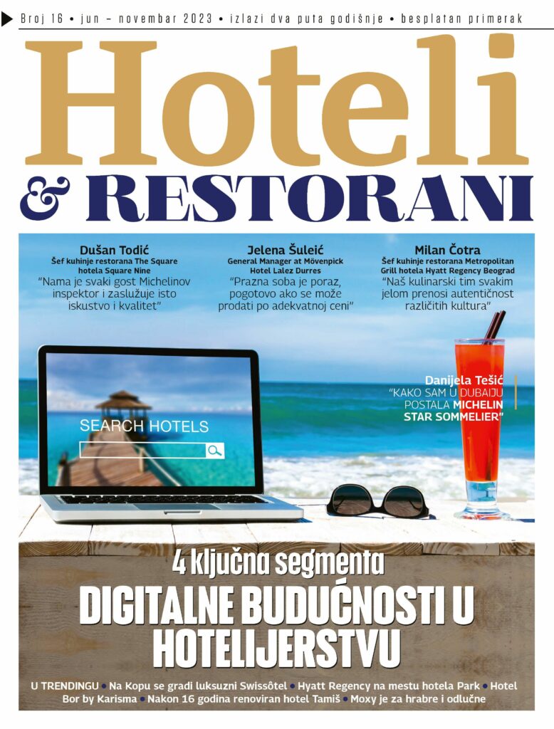 Novi broj magazina Hoteli & Restorani!